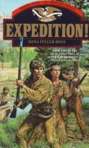 Cover of: EXPEDITION! by Dana Fuller Ross