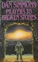 Cover of: Prayers to Broken Stones