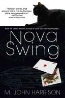 Cover of: Nova Swing by M. John Harrison