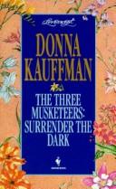 Cover of: The Three Musketeers by Donna Kauffman