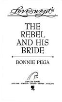 REBEL AND HIS BRIDE, THE