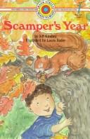 Cover of: Scamper's Year (Bank Street Level 1*)
