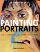 Cover of: An Introduction to Painting Portraits