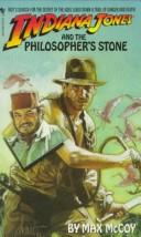 Cover of: Indiana Jones and the Philosopher's Stone (Indiana Jones) by Max Mccoy