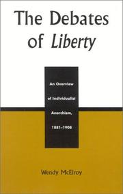 Cover of: The Debates of Liberty by Wendy McElroy