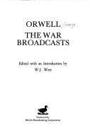 Cover of: Orwell, the war broadcasts