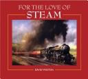 Cover of: For the Love of Steam