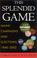 Cover of: This Splendid Game