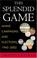 Cover of: This Splendid Game