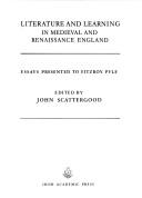 Cover of: Literature and Learning in Medieval and Renaissance England: Essays Presented to Fitzroy Pyle