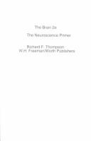 Cover of: The brain by Richard F. Thompson