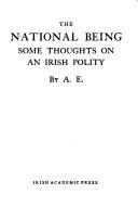 Cover of: The national being by George William Russell, George William Russell