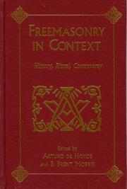 Cover of: Freemasonry in Context: History, Ritual, Controversy