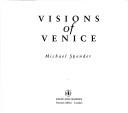 Cover of: Visions of Venice