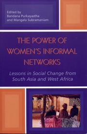 Cover of: The Power of Women's Informal Networks: Lessons in Social Change from South Asia and West Africa