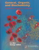 Cover of: General, organic, and biochemistry | Ira Blei