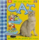 Cover of: Me and my pet cat