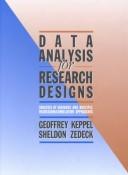 Cover of: Data analysis for research designs by Geoffrey Keppel