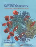 Cover of: An Introduction to General Chemistry & CD-Rom by Ira Blei, George Odian