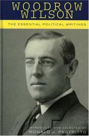 Cover of: Woodrow Wilson: The Essential Political Writings