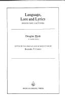 Cover of: Language, lore and lyrics by Douglas Hyde