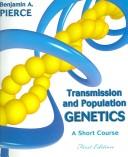 Cover of: Transmission and Population Genetics by Benjamin Pierce