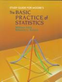 Cover of: Study Guide for Moore's the Basic Practice of Statistics