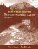 Cover of: Grotzinger, Jordan, Press, and Siever's Understanding Earth: Student Study Guide