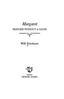 Cover of: Margaret: princess without a cause