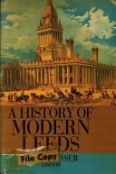 Cover of: A History of Modern Leeds