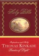 Cover of: Lighting the Way Home Family Bible by Thomas Kinkade