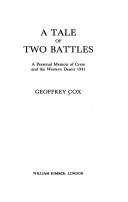 Cover of: A Tale of Two Battles by Sir Geoffrey Cox