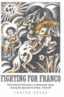 Cover of Fighting for Franco by judith keene