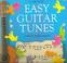 Cover of: Easy Guitar Tunes (Easy Tunes)