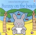 Cover of: Bunny on the Beach