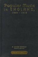 Cover of: Popular Music in England, 1840-1914 by Dave Russell