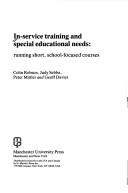 Cover of: In-service training and special educational needs by Colin Robson ... [et al.].
