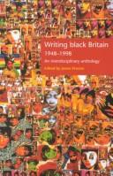 Cover of: Writing Black Britain, 1948-1998 by edited by James Procter.