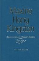 Cover of: Maxine Hong Kingston (Contemporary World Writers) by Helena Grice, Helena Grice