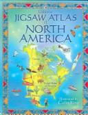 Jigsaw Atlas of North America (Luxury Jigsaw Books)
