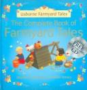 Cover of: The Complete Book of Farmyard Tales (Usbourne Farmyard Tales)