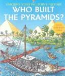 Cover of: Who Built the Pyramids? (Starting Point History) by Jane Chisholm, Struan Reid
