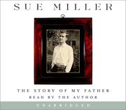 Cover of: The Story of My Father by Sue Miller
