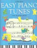 Cover of: Easy Piano Tunes (Easy Tunes)