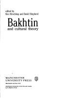 Cover of: Bakhtin and cultural theory by edited by Ken Hirschkop and David Shepherd.