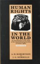 Cover of: Human rights in the world by Robertson, A. H.