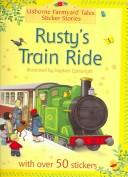 Cover of: Rusty's Train Ride