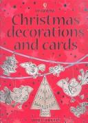 Cover of: Christmas Decorations And Cards