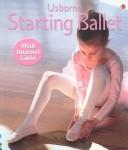 Cover of: Starting Ballet (First Skills)