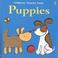 Cover of: Puppies Touchy Feely (Luxury Touchy Feely)